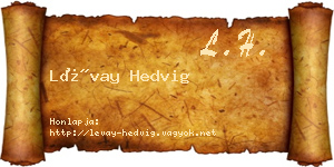 Lévay Hedvig névjegykártya